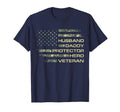 Husband Daddy Protector Hero Veteran Usa T-Shirt - Novelty Apparel Unisex - T-Shirt, Sweatshirt, Hoodie