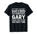 Gary Gift Name Personalized T-Shirt - Aesthetic Graphic for Adults - T-Shirt, Sweatshirt, Hoodie