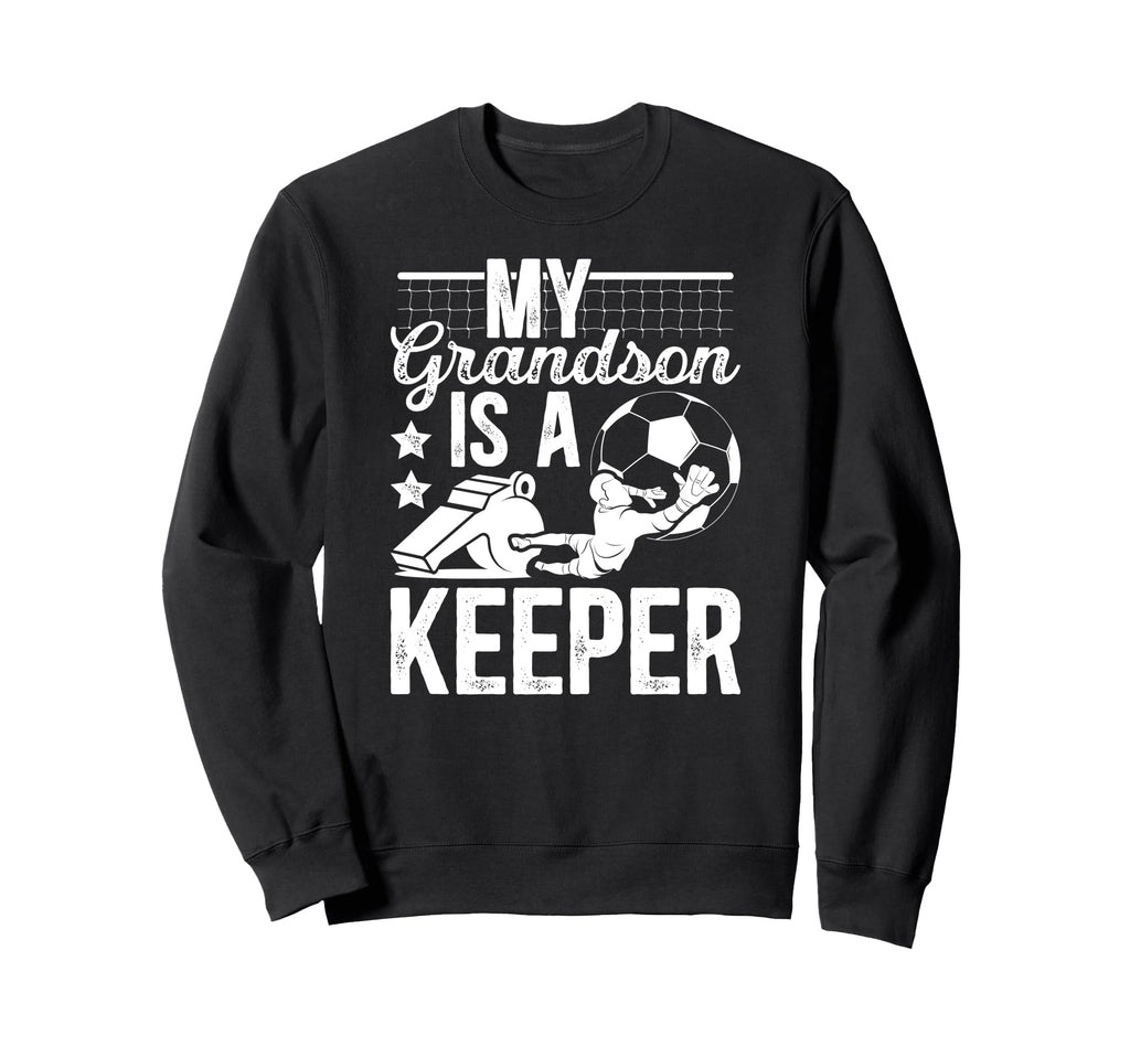 Proud Soccer Keeper Pop Pop Sweatshirt - Fun Novelty Design for Adults - T-Shirt, Sweatshirt, Hoodie