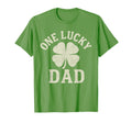 One Lucky Dad St Patricks Day Funny Papa T-Shirt - Trendy Graphic Unisex - T-Shirt, Sweatshirt, Hoodie