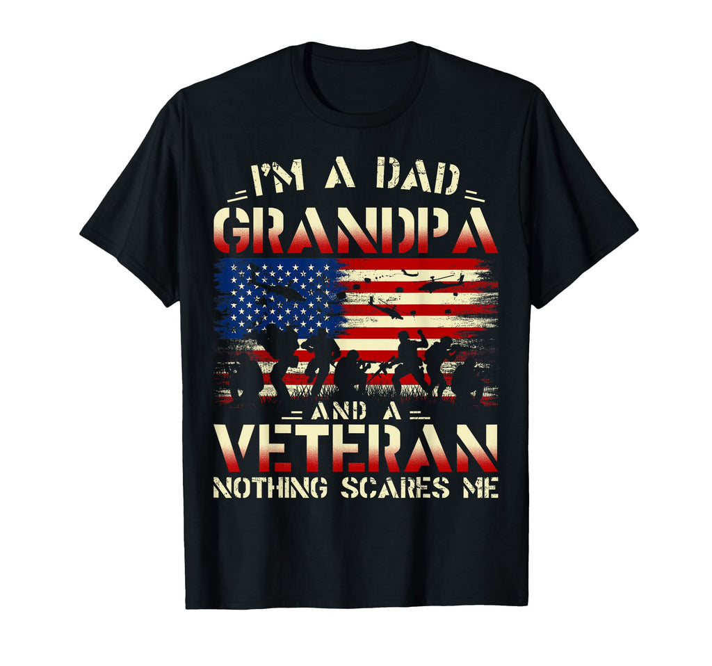 Fathers Day Veterans Day Im Dad T-Shirt - Casual Everyday Wear Men Women - T-Shirt, Sweatshirt, Hoodie