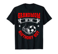Grandmom Birthday Soccer Player T-Shirt - Fun Novelty Design Men Women - T-Shirt, Sweatshirt, Hoodie