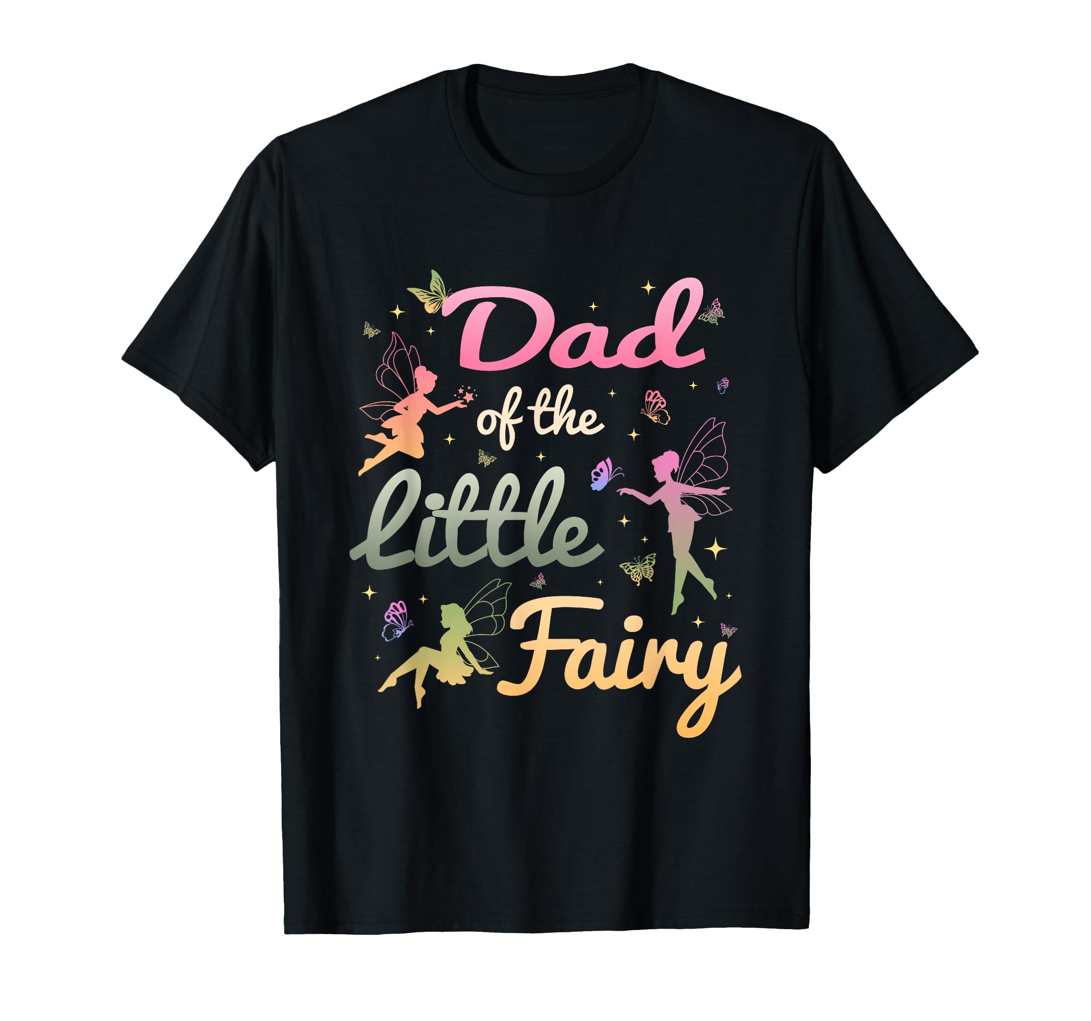Dad Little Fairy 1St Birthday T-Shirt - Custom Art Print for Adults - T-Shirt, Sweatshirt, Hoodie