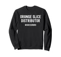 Orange Slice Distributor Soccer Brother Sweatshirt - Unique Graphic Unisex - T-Shirt, Sweatshirt, Hoodie
