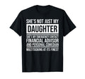 Shes Not Just My Daughter Shes My T-Shirt - Custom Art Print for Adults - T-Shirt, Sweatshirt, Hoodie