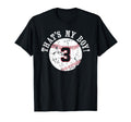 Unique Thats My 3 Baseball Player Mom T-Shirt - Custom Art Print Men Women - T-Shirt, Sweatshirt, Hoodie