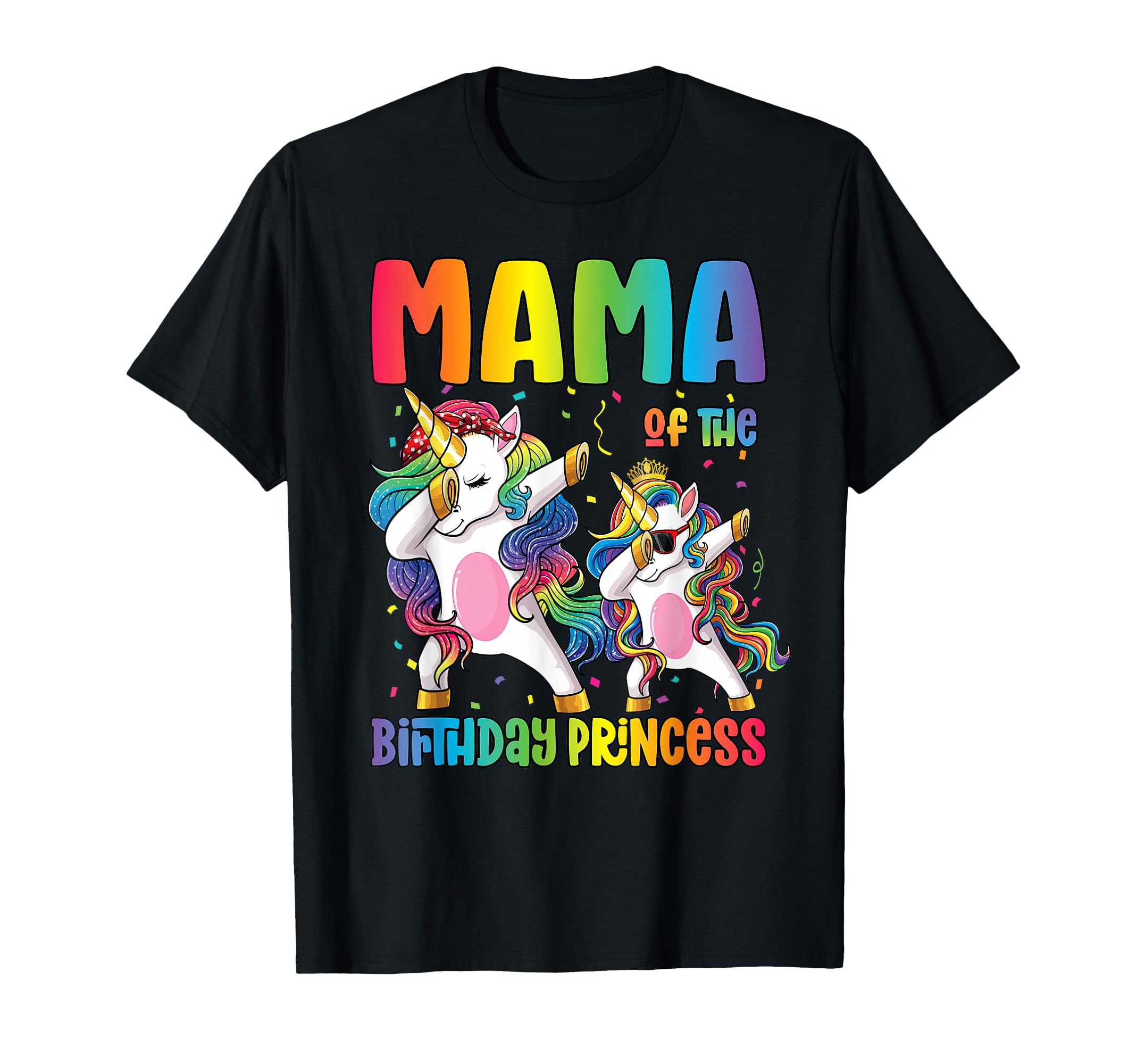Mama Birthday Princess Dabbing T-Shirt - Aesthetic Graphic Men Women - T-Shirt, Sweatshirt, Hoodie