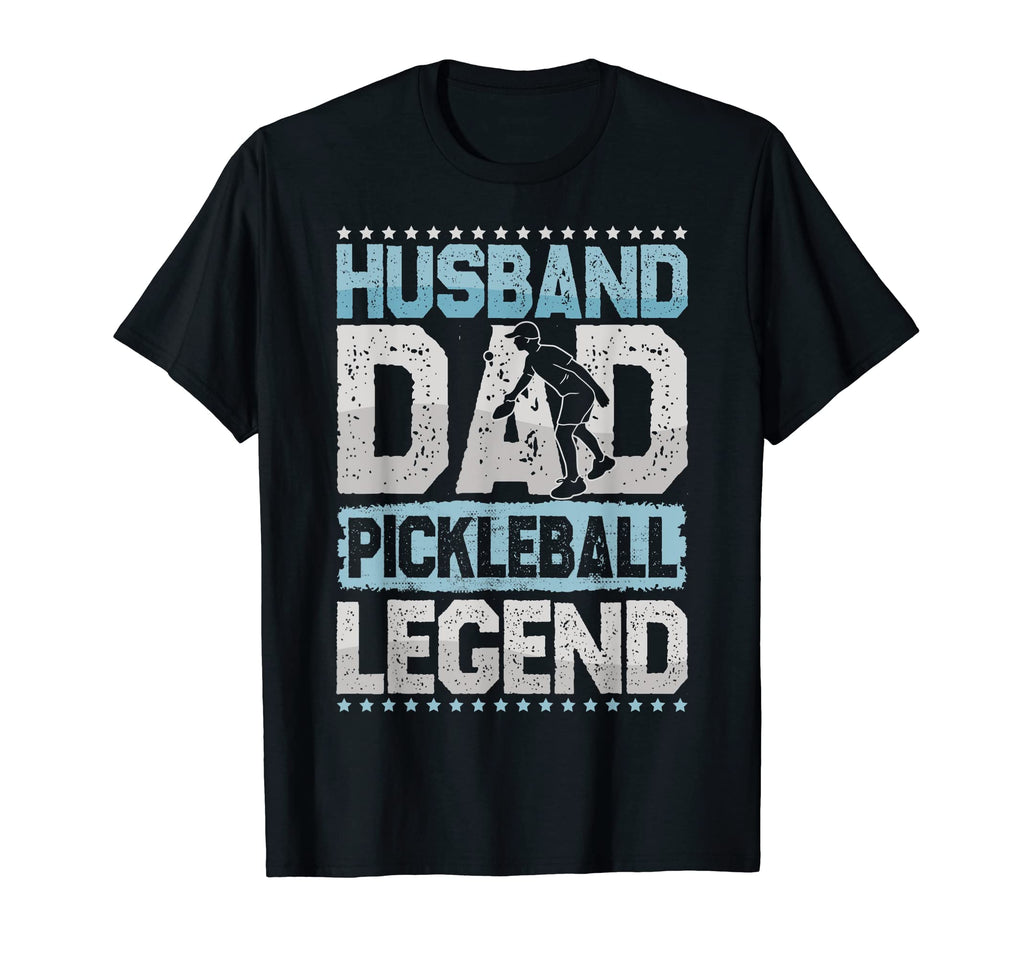 Sport Husband Dad Pickleball Legend T-Shirt - Novelty Apparel Unisex - T-Shirt, Sweatshirt, Hoodie