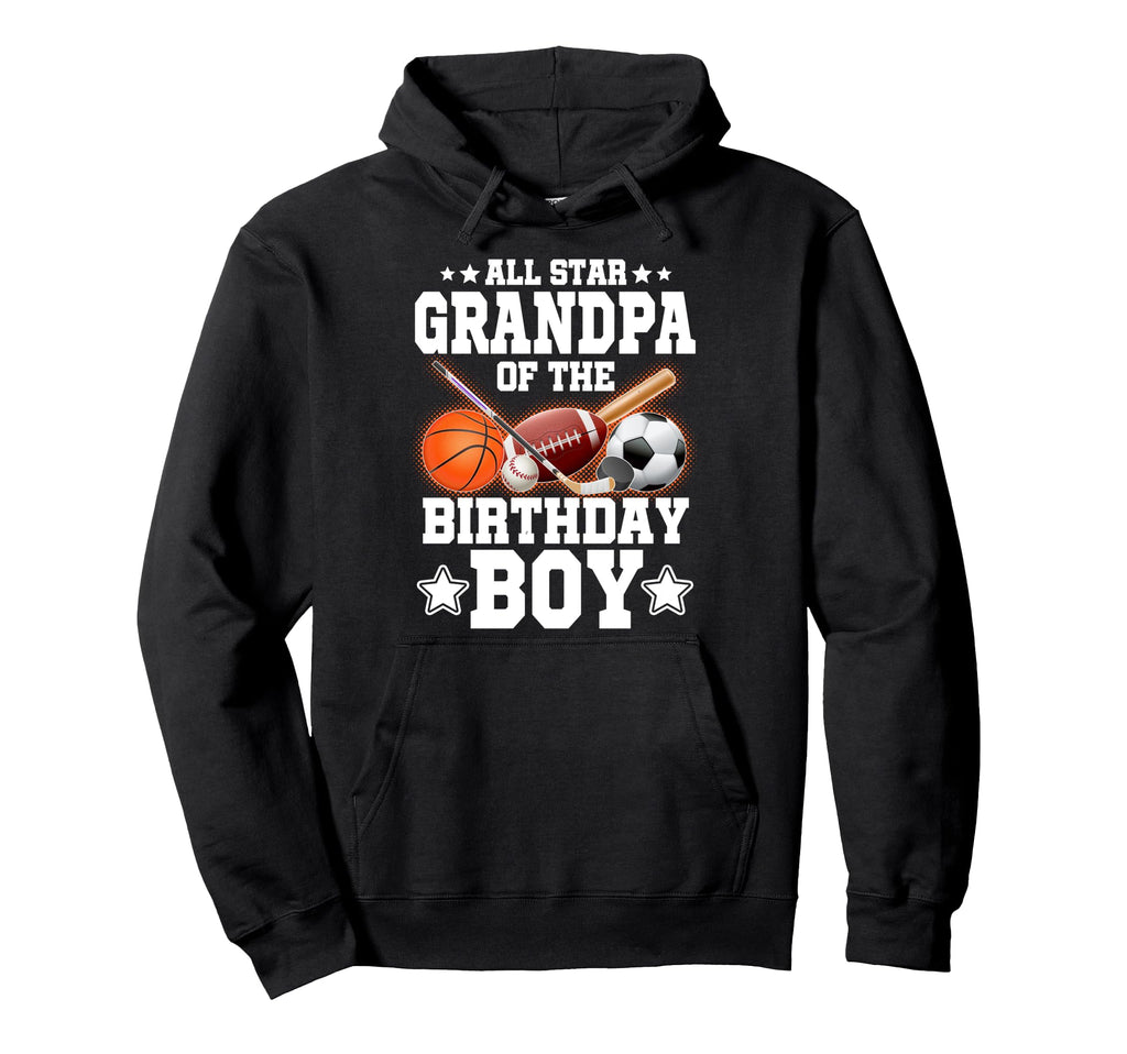 All Star Grandpa Birthday Basketball Hoodie - Aesthetic Graphic Unisex - T-Shirt, Sweatshirt, Hoodie
