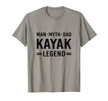 Myth Legend Dad Kayak T-Shirt - Graphic Print Men Women - T-Shirt, Sweatshirt, Hoodie
