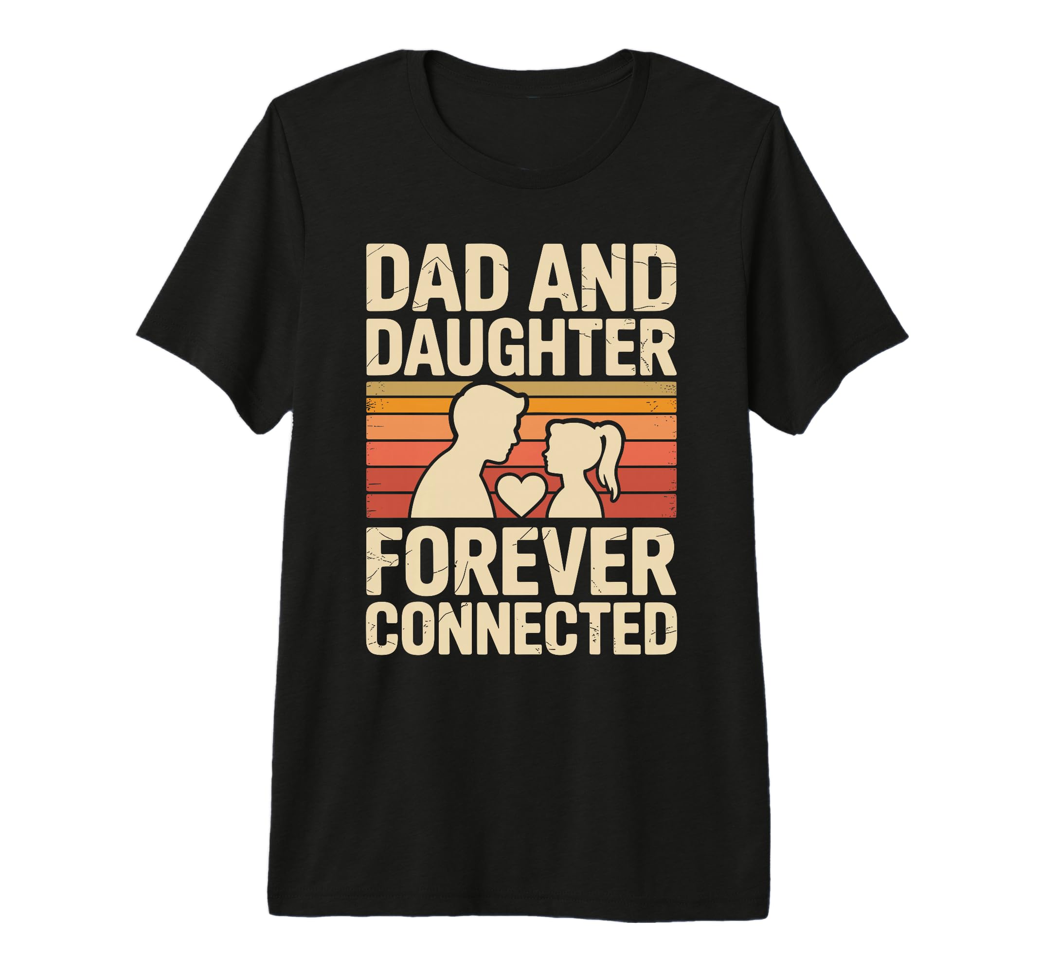 Dad And Daughter Forever Connected T-Shirt - Aesthetic Graphic Unisex - T-Shirt, Sweatshirt, Hoodie