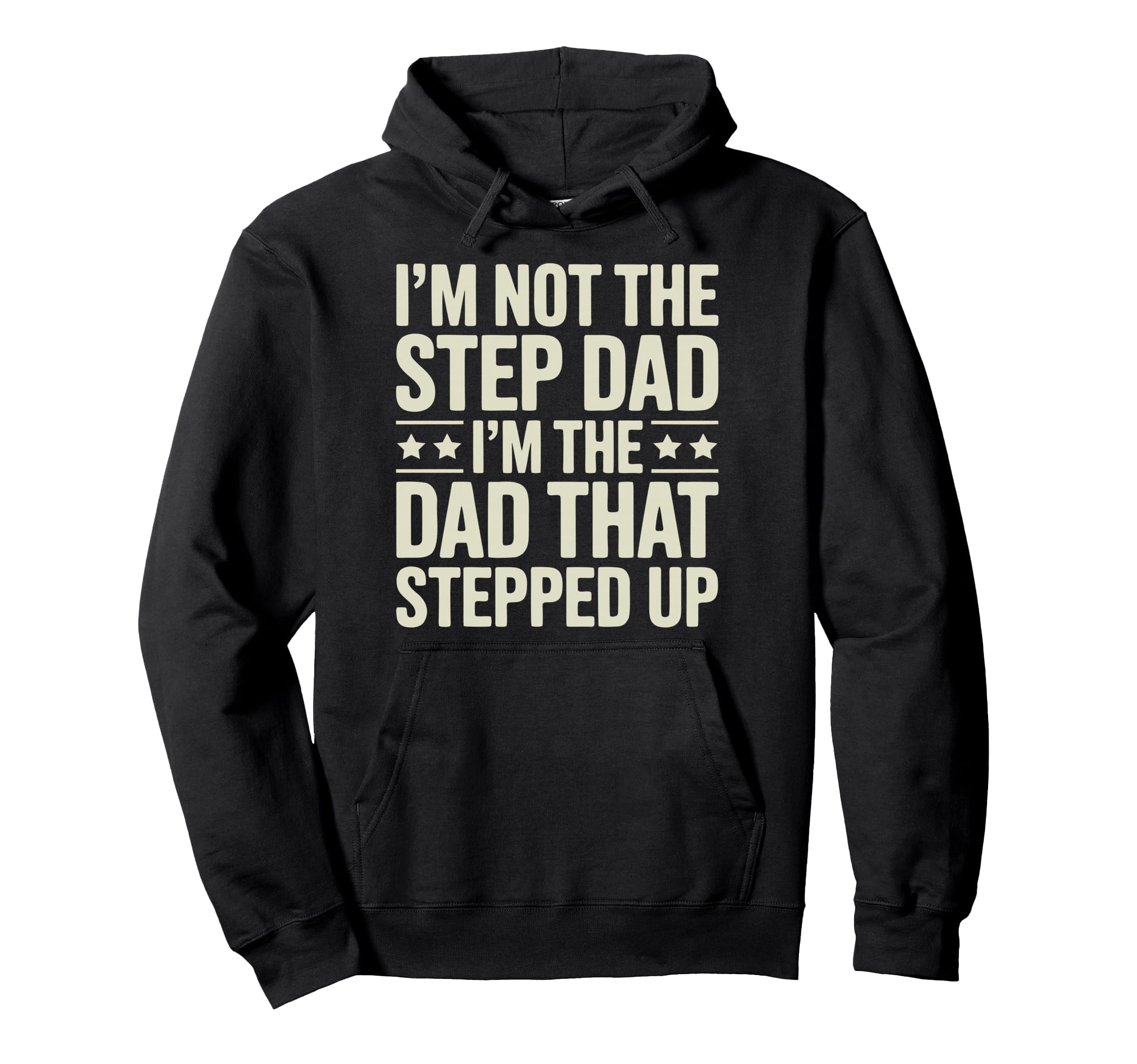 Stepfather Stepdad Step Parent Family Hoodie - Graphic Print Unisex - T-Shirt, Sweatshirt, Hoodie