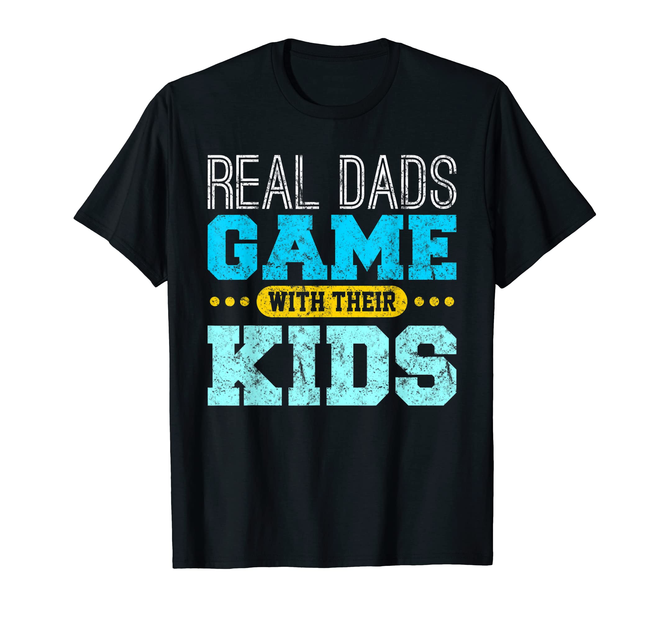 Gaming Fathers Day Gamer Dad Gift From T-Shirt - Streetwear Style Unisex - T-Shirt, Sweatshirt, Hoodie