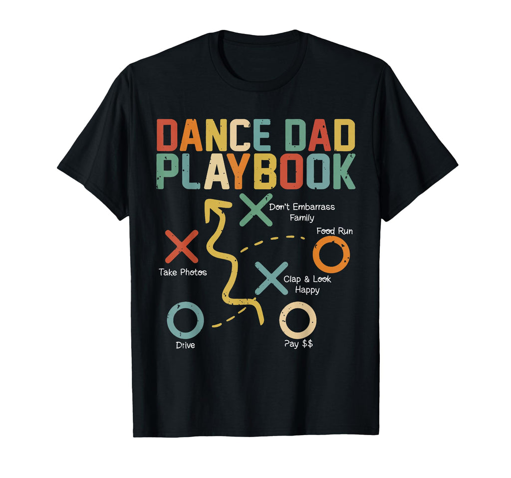 Dance Dad Comp Funny Playbook Dancing T-Shirt - Unique Graphic Unisex - T-Shirt, Sweatshirt, Hoodie