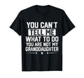 Funny Grandpa You Cant Tell Me What T-Shirt - Aesthetic Graphic for Adults - T-Shirt, Sweatshirt, Hoodie
