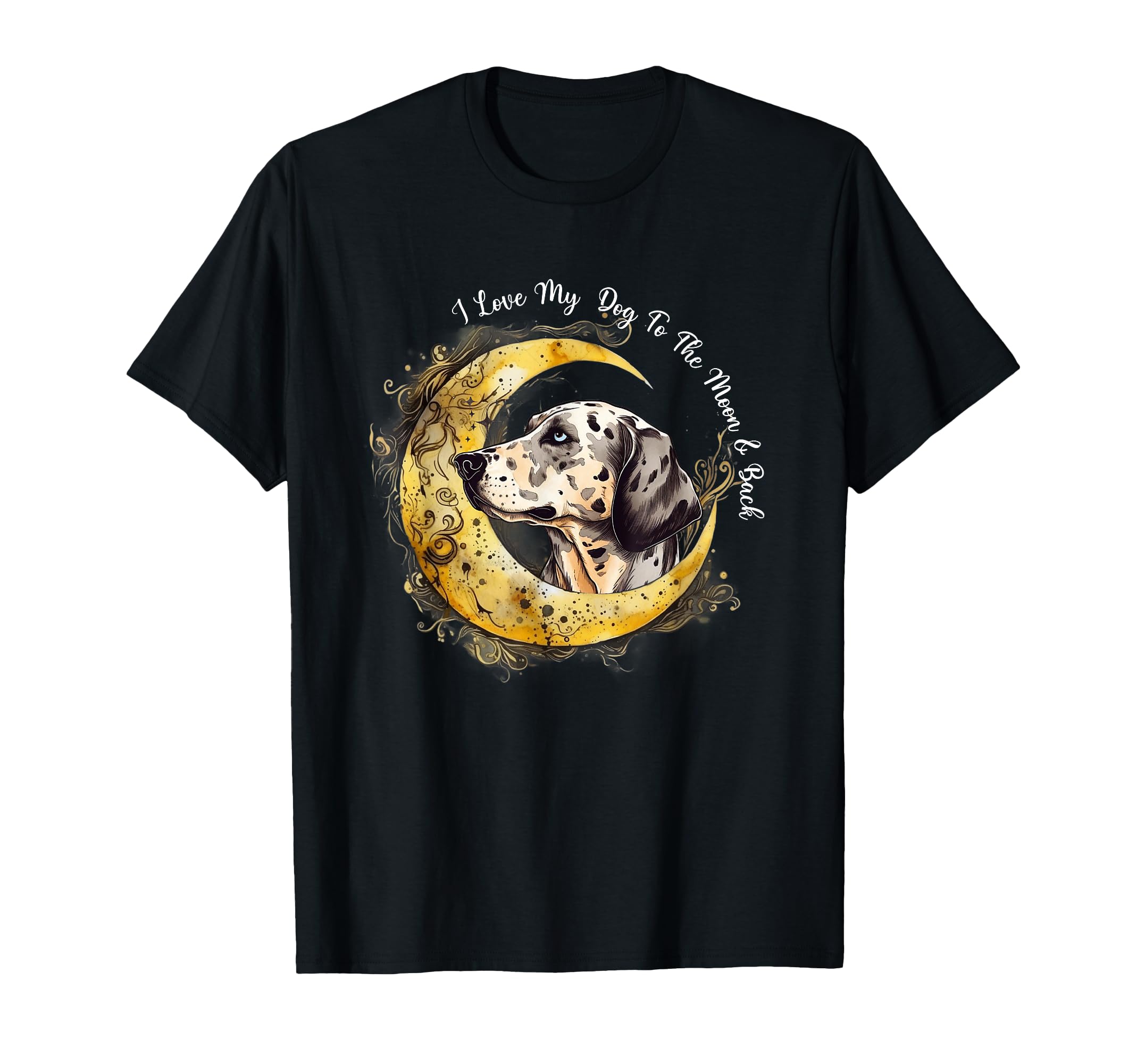 Womens Love My Dog To Moon Catahoula T-Shirt - Minimalist Print Men Women - T-Shirt, Sweatshirt, Hoodie