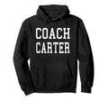 Coach Carter Custom Football Soccer Hoodie - Novelty Apparel Men Women - T-Shirt, Sweatshirt, Hoodie