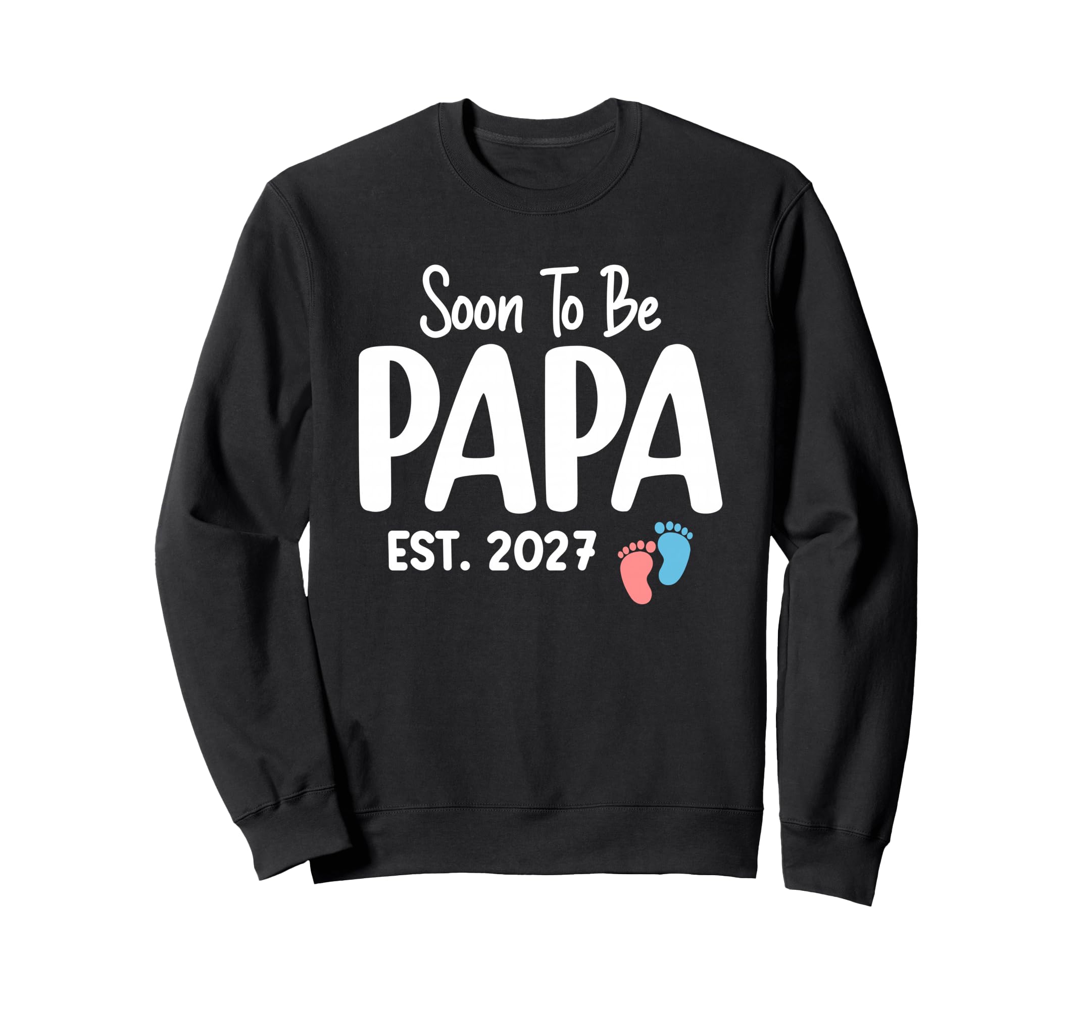 Soon To Be Papa Est 2027 Funny Pregnancy Sweatshirt - Graphic Print Unisex - T-Shirt, Sweatshirt, Hoodie