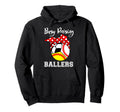 Busy Raising Ballers Funny Baseball Hoodie - Novelty Apparel Men Women - T-Shirt, Sweatshirt, Hoodie