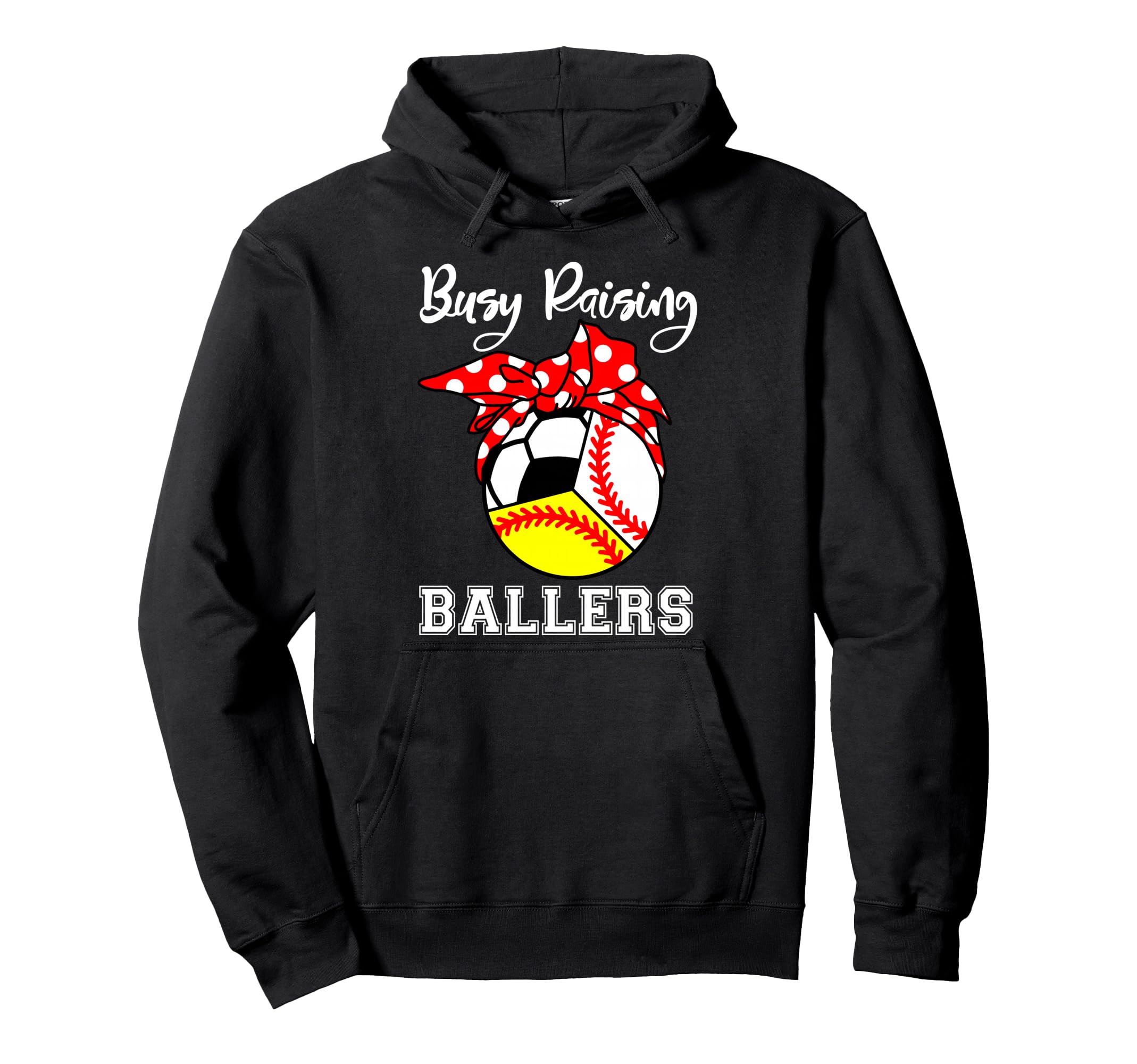 Busy Raising Ballers Funny Baseball Hoodie - Novelty Apparel Men Women - T-Shirt, Sweatshirt, Hoodie
