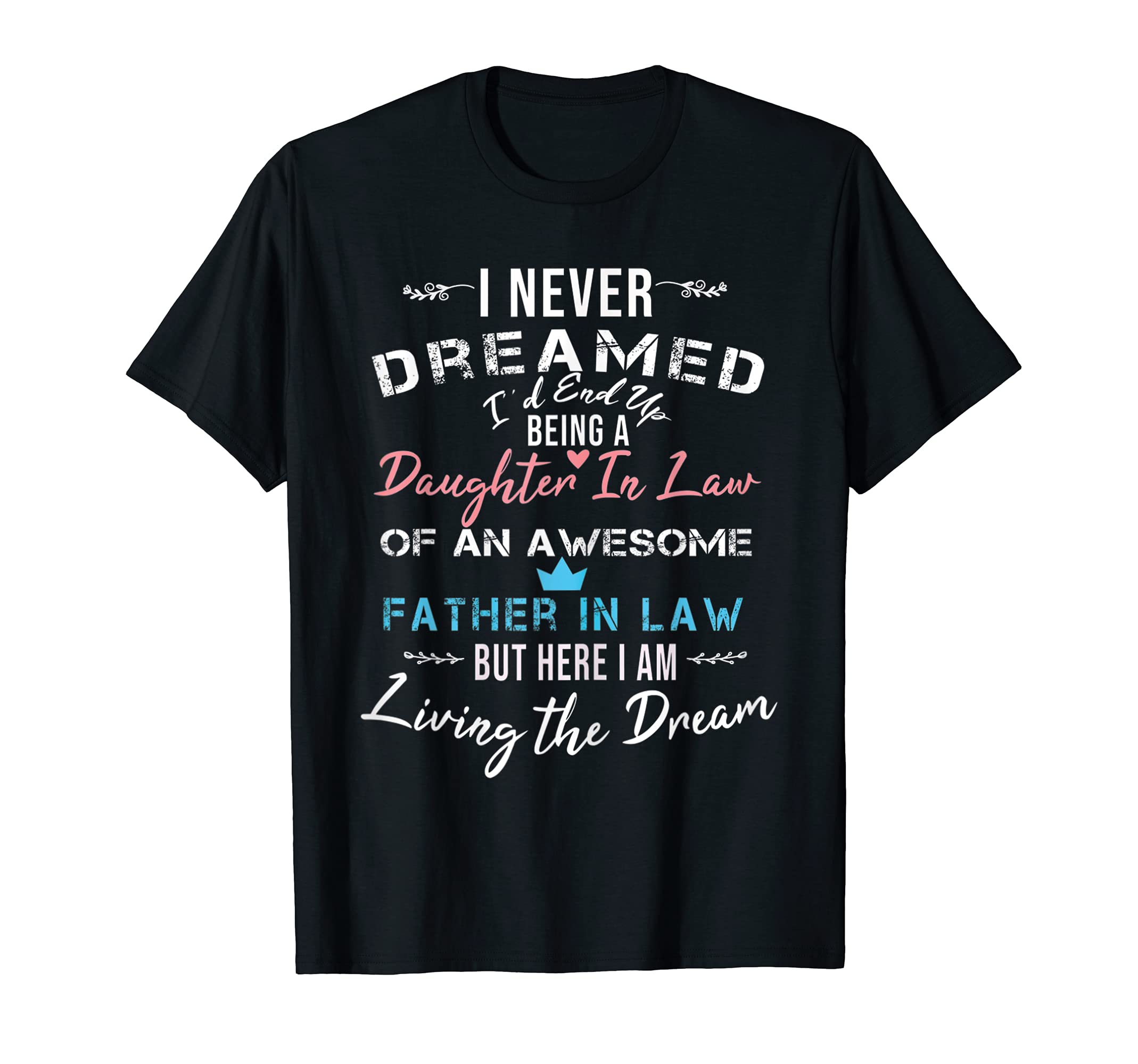 Funny Fathers Day Present From T-Shirt - Streetwear Style for Adults - T-Shirt, Sweatshirt, Hoodie