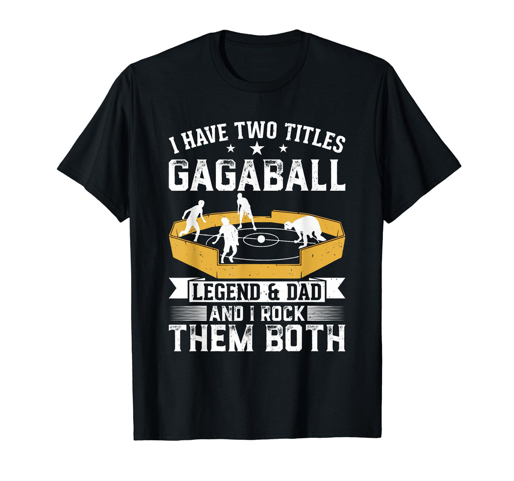 Gagaball Daddy I Have Two Titles T-Shirt - Minimalist Print Men Women - T-Shirt, Sweatshirt, Hoodie
