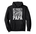 My Favorite Volleyball Player Call Me Hoodie - Minimalist Print for Adults - T-Shirt, Sweatshirt, Hoodie