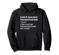 Bald Bearded Homeschool Dad Definition Hoodie - Graphic Print for Adults - T-Shirt, Sweatshirt, Hoodie