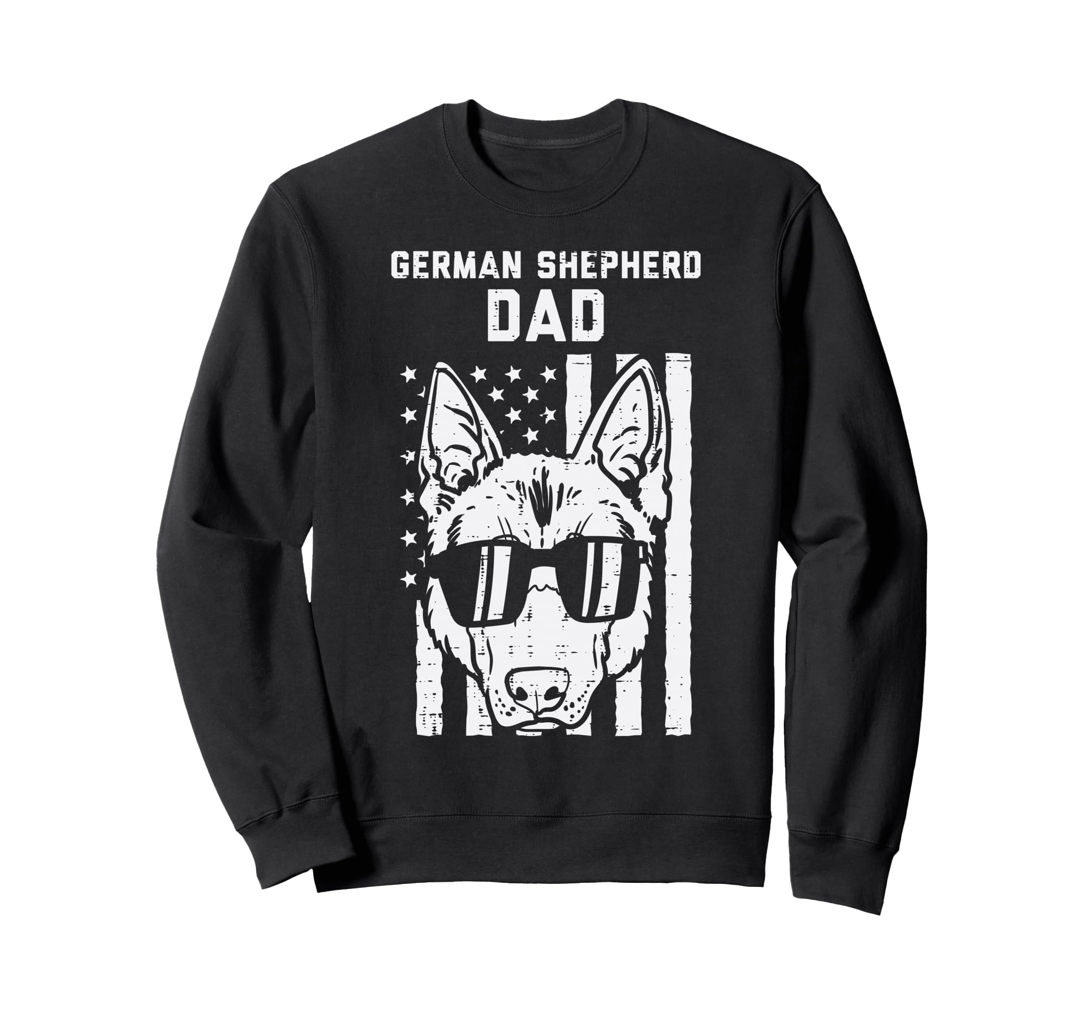 German Shepherd Dad Flag Patriotic Sweatshirt - Trendy Graphic Men Women - T-Shirt, Sweatshirt, Hoodie