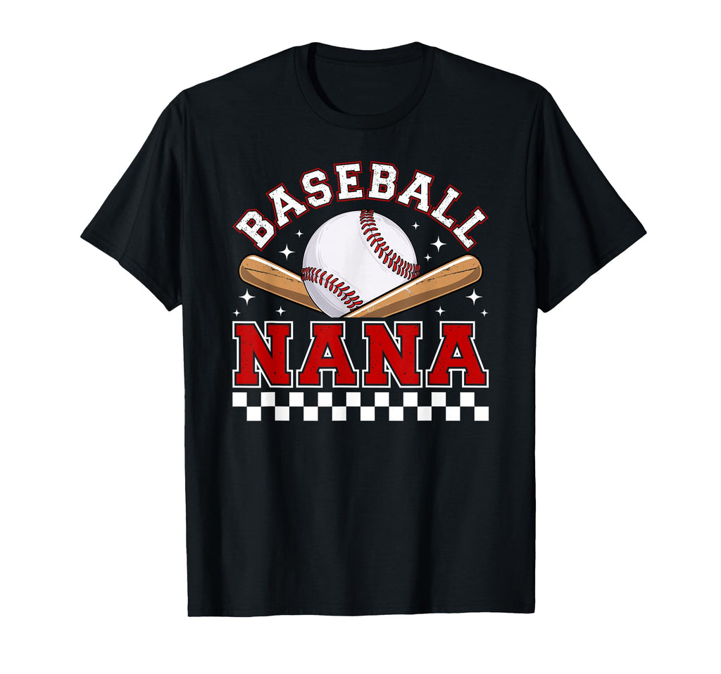 Baseball Nana Baseball Player Nana T-Shirt - Casual Everyday Wear Unisex - T-Shirt, Sweatshirt, Hoodie