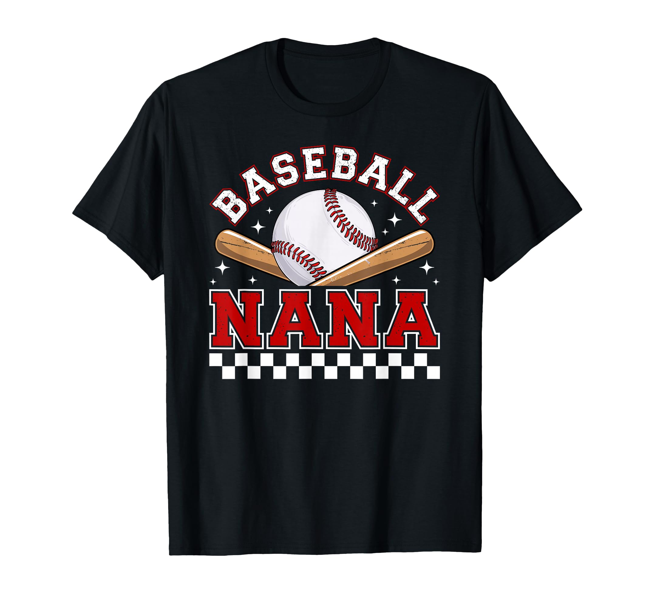 Baseball Nana Baseball Player Nana T-Shirt - Casual Everyday Wear Unisex - T-Shirt, Sweatshirt, Hoodie