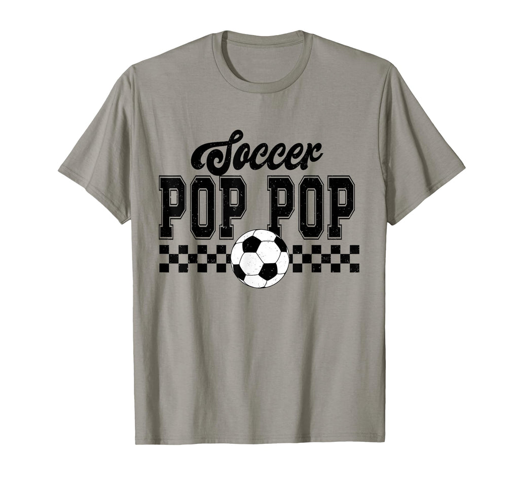 Soccer Pop Pop Soccer Player Pop Pop T-Shirt - Novelty Apparel Unisex - T-Shirt, Sweatshirt, Hoodie