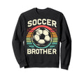 Soccer Brother Family Matching Team Sweatshirt - Trendy Graphic Men Women - T-Shirt, Sweatshirt, Hoodie