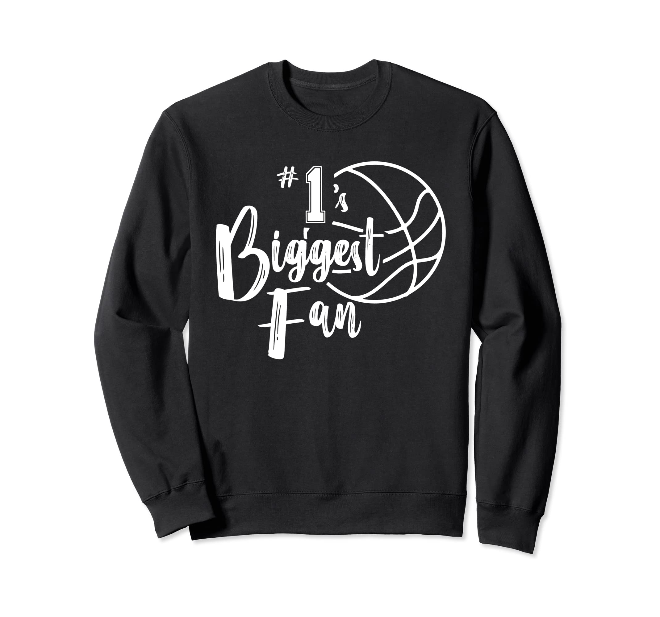 Number 1S Biggest Fan Basketball Sweatshirt - Unique Graphic Men Women - T-Shirt, Sweatshirt, Hoodie