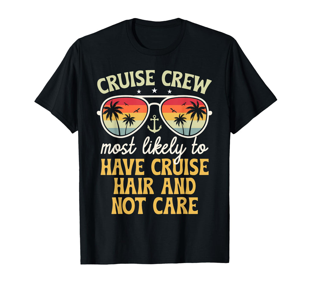 Most Likely To Have Cruise Hair T-Shirt - Minimalist Print for Adults - T-Shirt, Sweatshirt, Hoodie