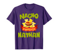 Nacho Average Nathan Funny Birthday T-Shirt - Novelty Apparel Men Women - T-Shirt, Sweatshirt, Hoodie