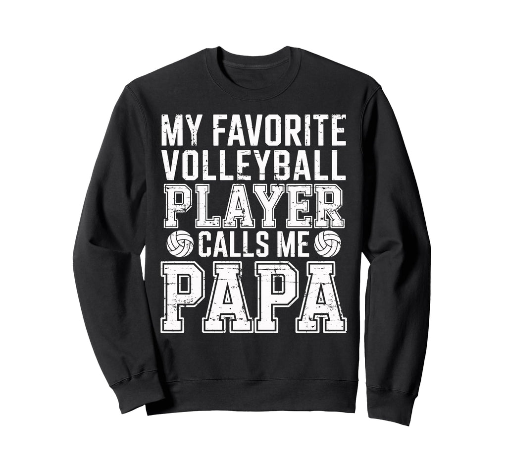 My Favorite Volleyball Player Sweatshirt - Custom Art Print for Adults - T-Shirt, Sweatshirt, Hoodie