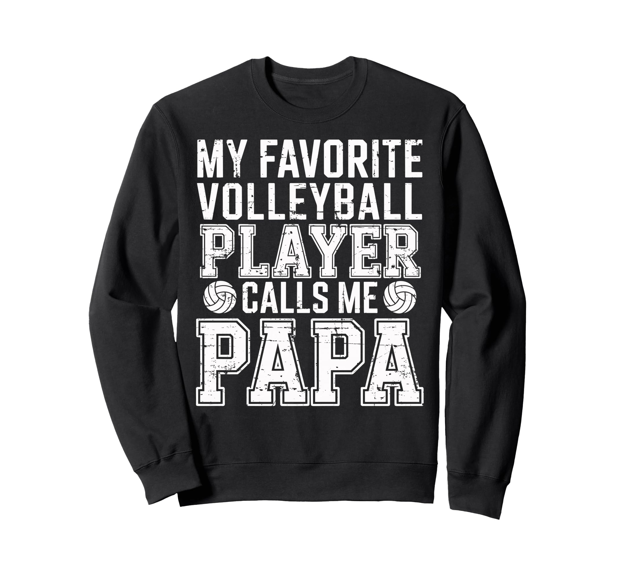 My Favorite Volleyball Player Sweatshirt - Custom Art Print for Adults - T-Shirt, Sweatshirt, Hoodie