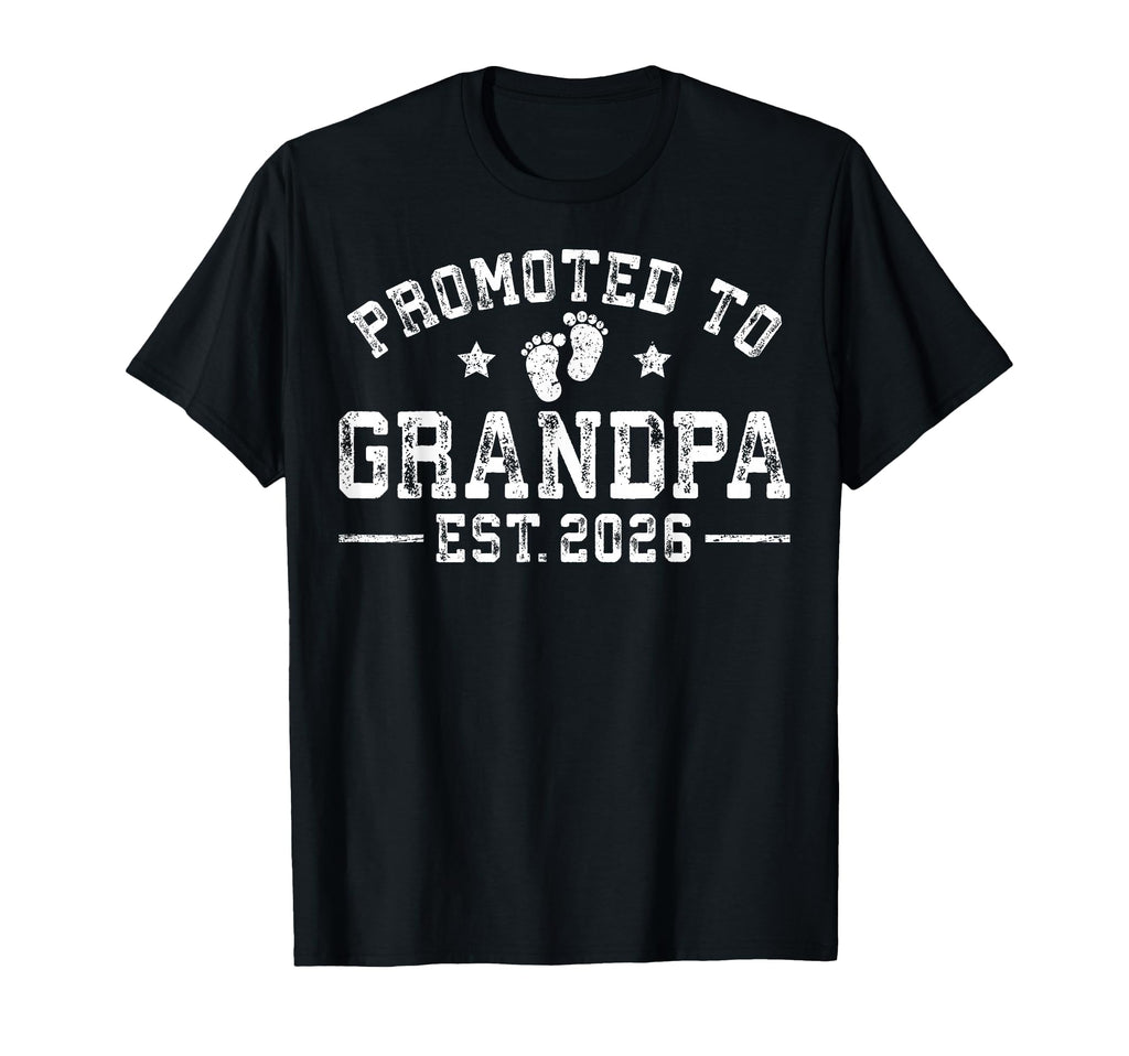 Promoted To Grandpa Est 2026 T-Shirt - Minimalist Print for Adults - T-Shirt, Sweatshirt, Hoodie