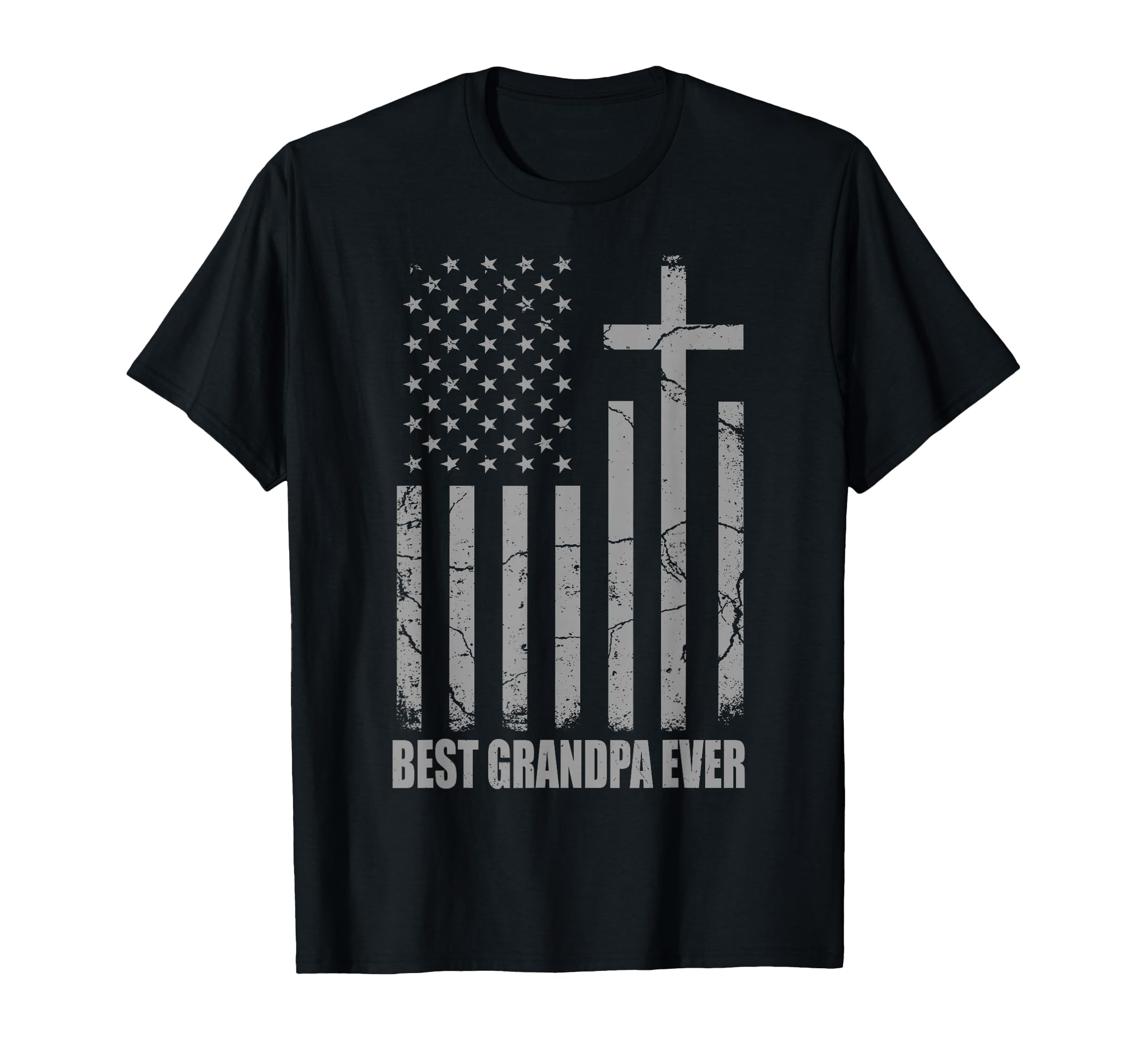 Best Grandpa Ever Christian Patriotic T-Shirt - Trendy Graphic for Adults - T-Shirt, Sweatshirt, Hoodie