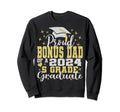 Proud Bonus Dad 5Th Grade Graduate Sweatshirt - Trendy Graphic for Adults - T-Shirt, Sweatshirt, Hoodie