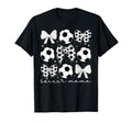 Soccer Mama Coquette Soccer Mom T-Shirt - Fun Novelty Design Men Women - T-Shirt, Sweatshirt, Hoodie