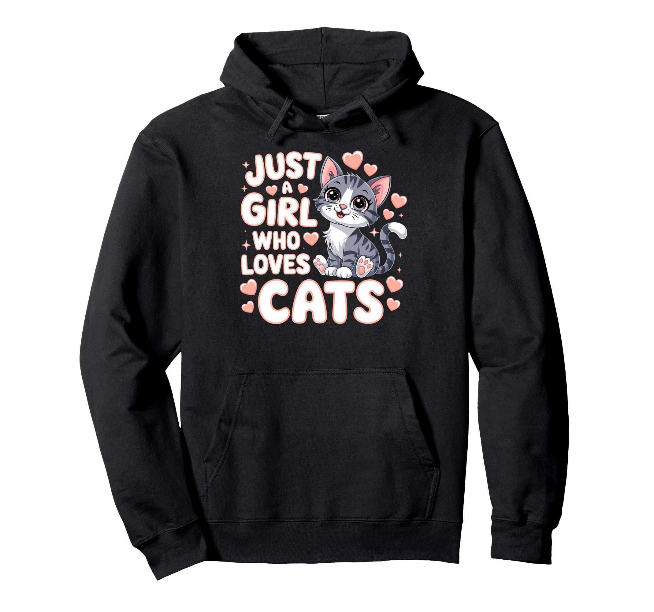 Just Who Loves Cats Funny Kitten Lover Hoodie - Custom Art Print Unisex - T-Shirt, Sweatshirt, Hoodie