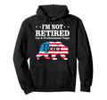 Im Not Retired Im Professional Papa Bear Hoodie - Novelty Apparel Unisex - T-Shirt, Sweatshirt, Hoodie