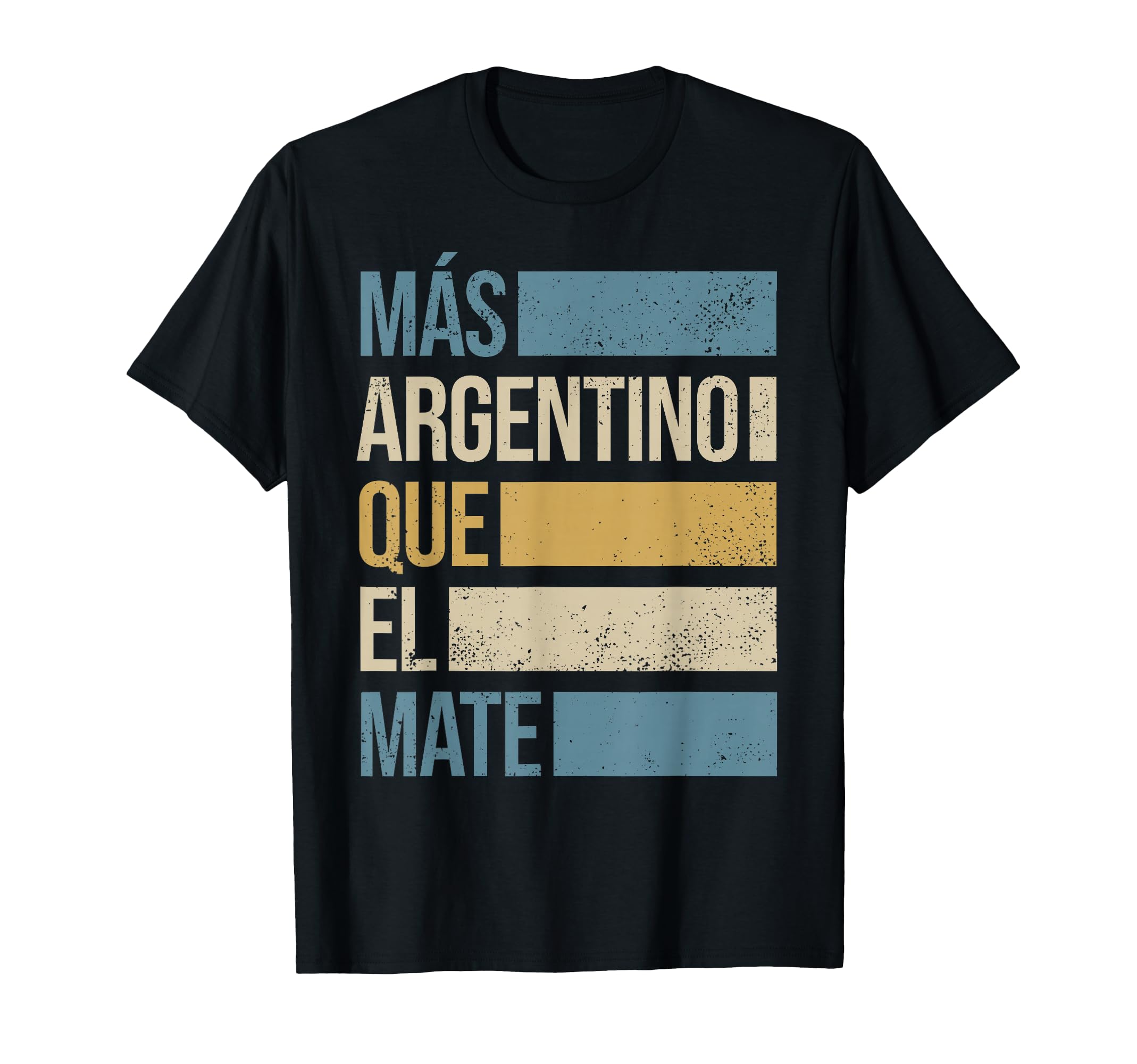M S Argentino Que El Mate Funny T-Shirt - Fun Novelty Design Men Women - T-Shirt, Sweatshirt, Hoodie