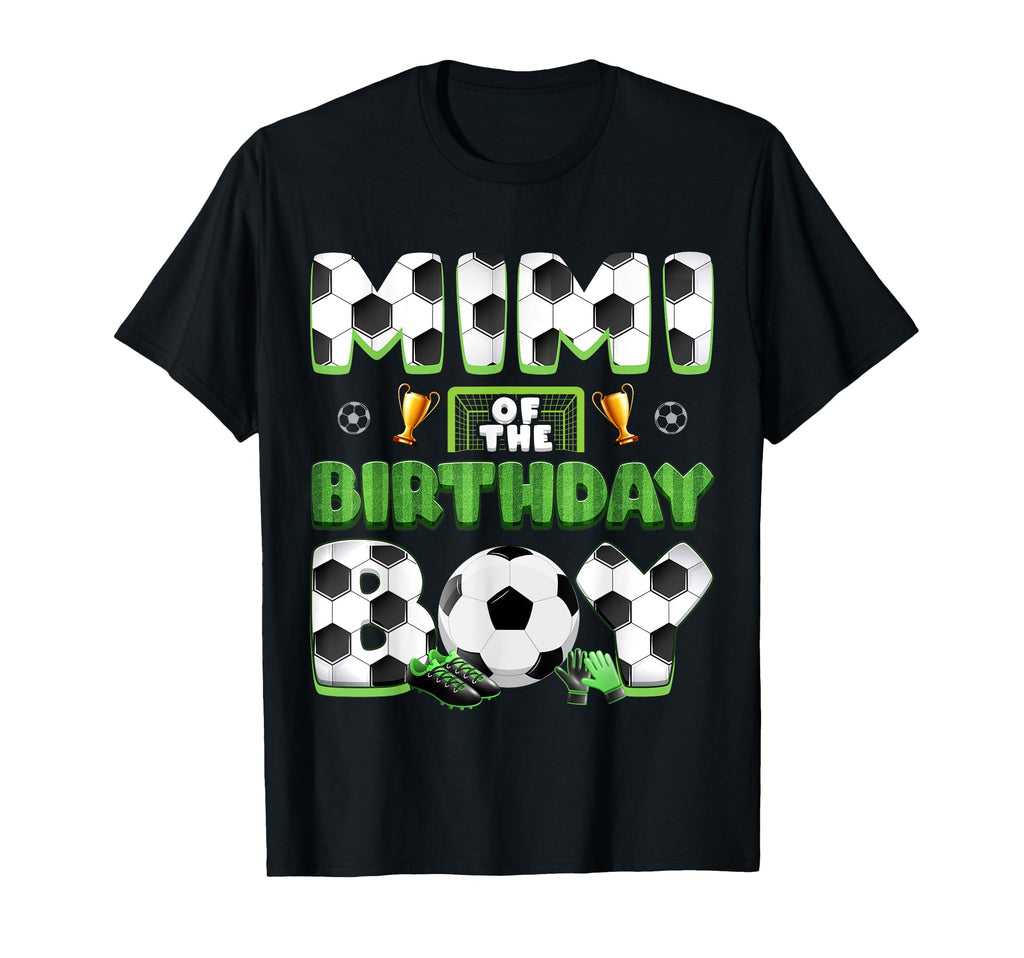 Mimi Birthday Soccer Group Family T-Shirt - Streetwear Style Men Women - T-Shirt, Sweatshirt, Hoodie
