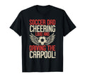 Cheering Loud And Driving Carpool T-Shirt - Aesthetic Graphic Men Women - T-Shirt, Sweatshirt, Hoodie