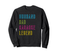 Husband Dad Karaoke Legend Karaoke Sweatshirt - Streetwear Style Unisex - T-Shirt, Sweatshirt, Hoodie