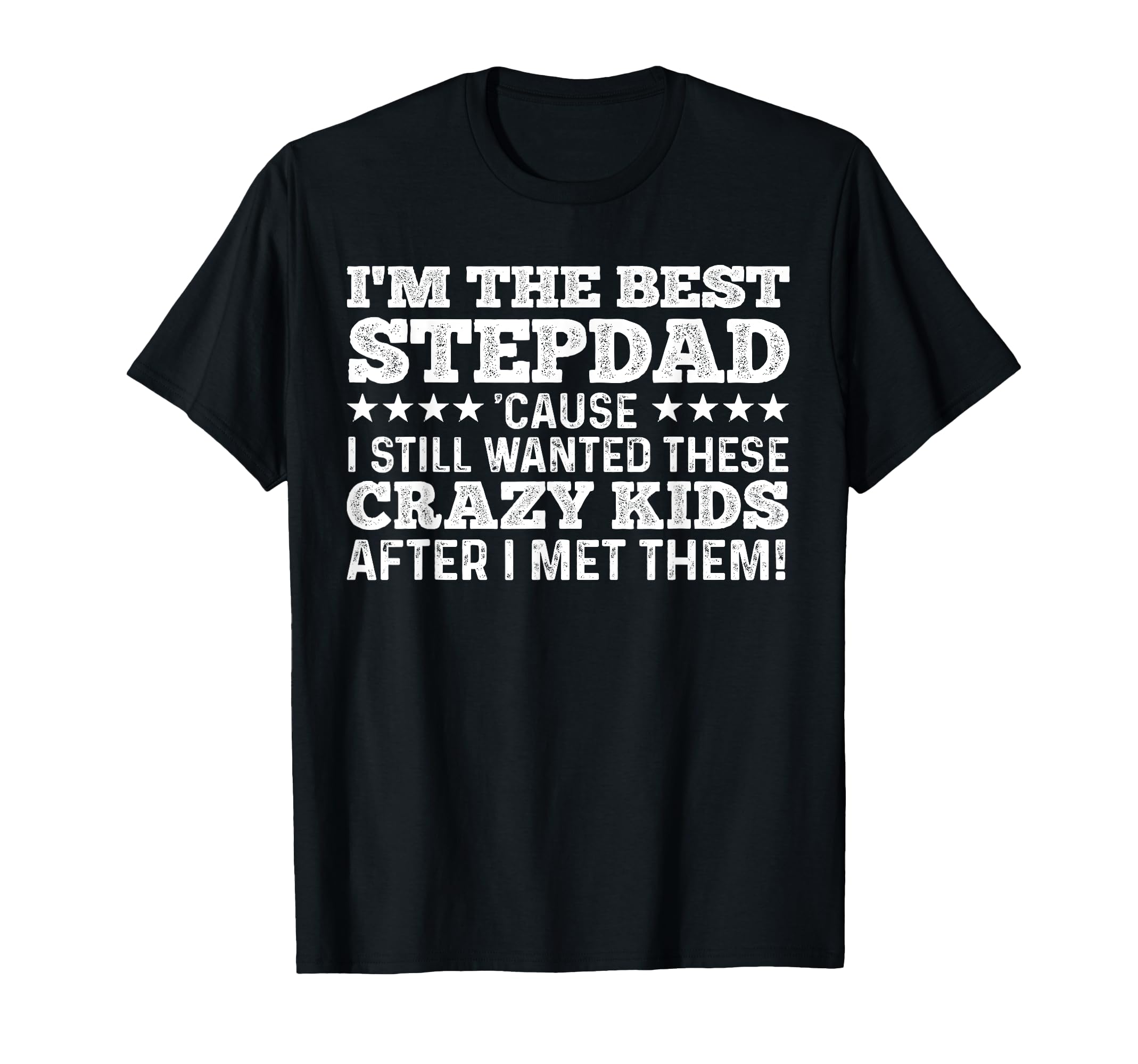 Stepdad Father Step Dad Parenthood T-Shirt - Trendy Graphic Men Women - T-Shirt, Sweatshirt, Hoodie