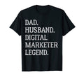 Dad Husband Digital Marketer Legend T-Shirt - Trendy Graphic Unisex - T-Shirt, Sweatshirt, Hoodie